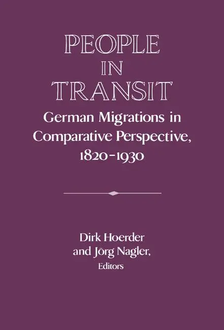 Cover: 9780521474122 | People in Transit | Dirk Hoerder (u. a.) | Buch | Englisch | 2015