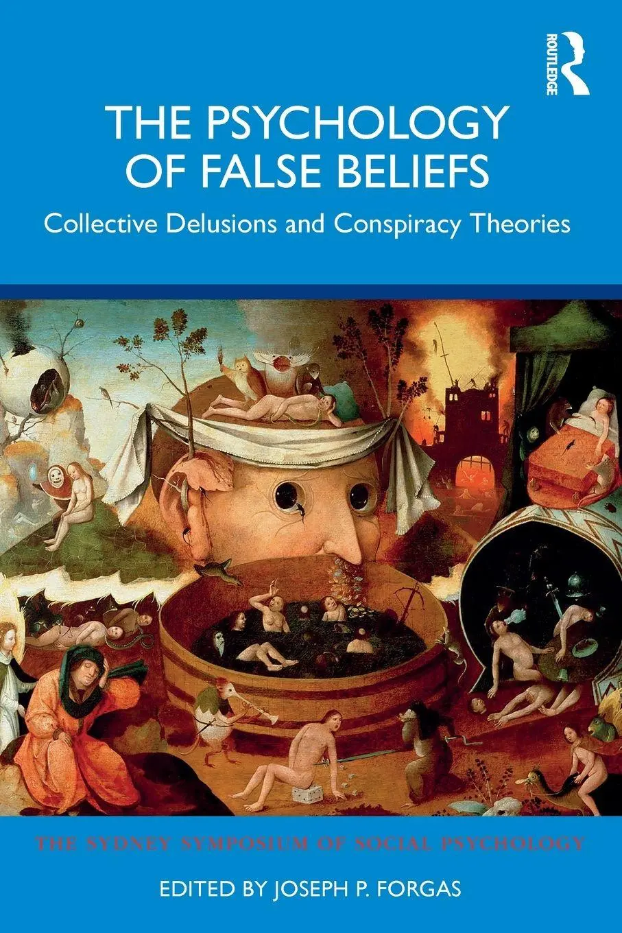 Cover: 9781032834122 | The Psychology of False Beliefs | Joseph P. Forgas | Taschenbuch