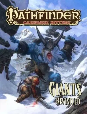 Cover: 9781601254122 | Pathfinder Campaign Setting: Giants Revisited | Jason Nelson (u. a.)