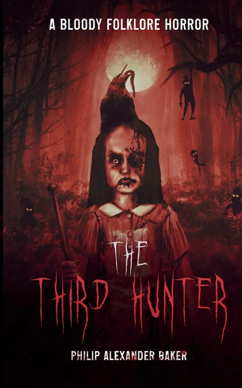 Cover: 9781739274122 | The Third Hunter | Philip Alexander Baker | Taschenbuch | Englisch