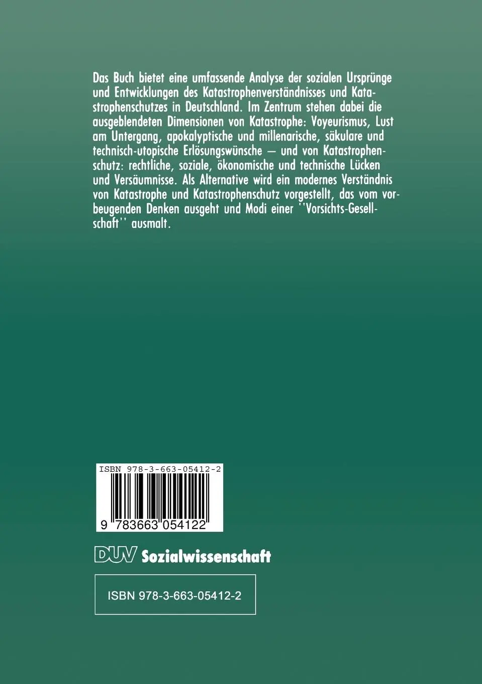 Rückseite: 9783663054122 | Katastrophe und Katastrophenschutz | Eine soziologische Analyse | Buch