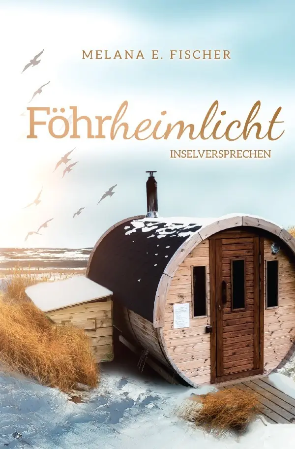 Cover: 9783818724122 | Föhrheimlicht Inselversprechen | DE | Melana E. Fischer | Taschenbuch