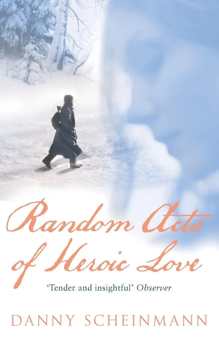 Cover: 9780552774222 | Random Acts Of Heroic Love | Danny Scheinmann | Taschenbuch | Englisch
