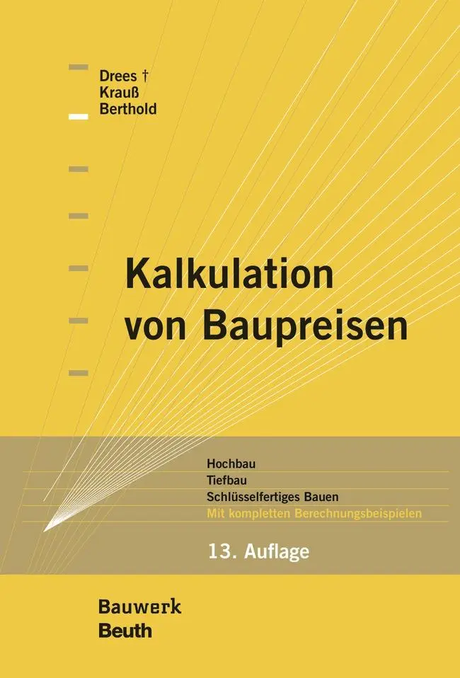 Cover: 9783410284222 | Kalkulation von Baupreisen | Christian Berthold (u. a.) | Buch | 2019