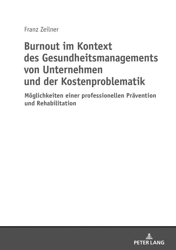 Cover: 9783631744222 | Burnout im Kontext des Gesundheitsmanagements von Unternehmen und...