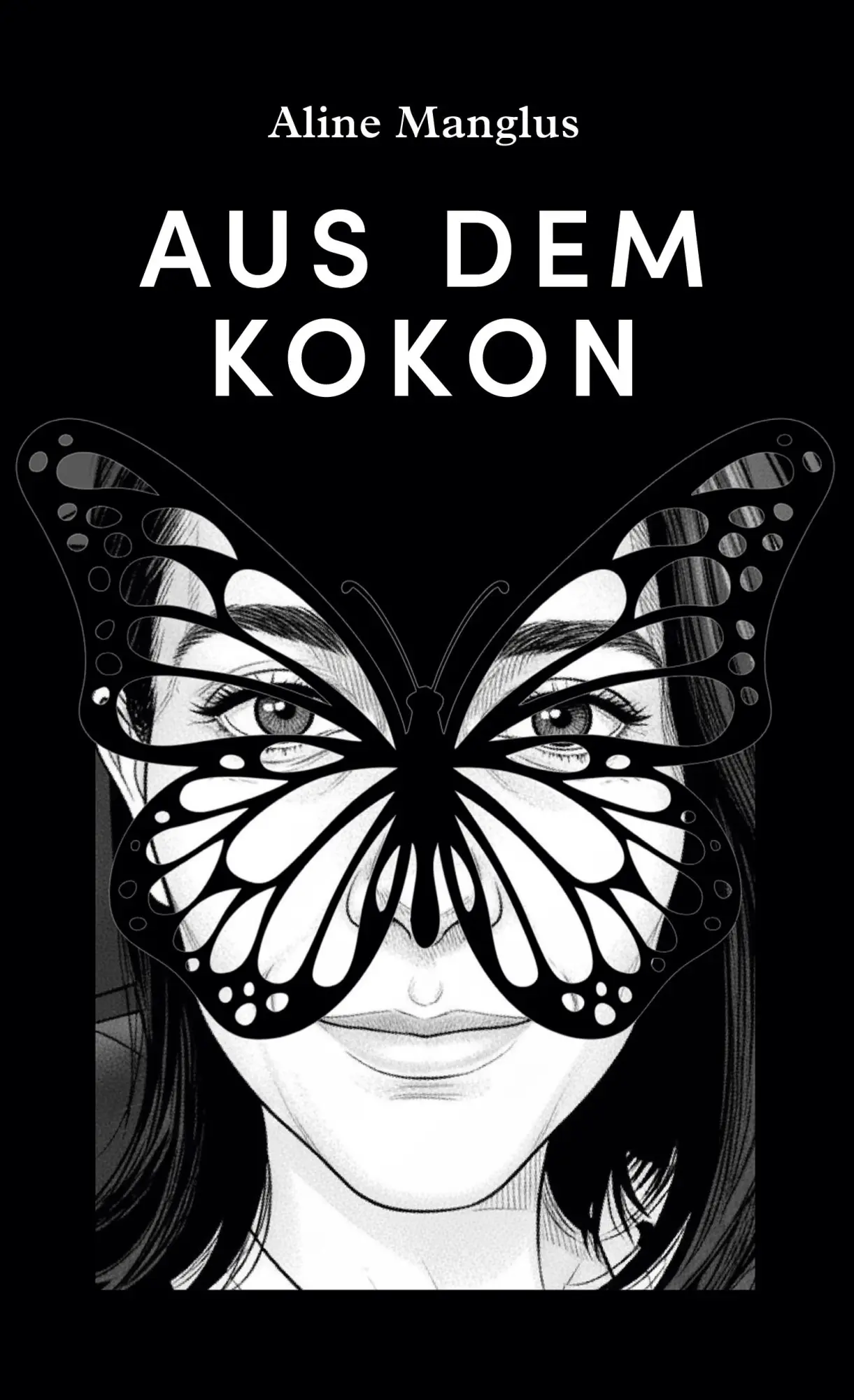 Cover: 9783695724222 | Aus dem Kokon | Aline Manglus | Buch | 166 S. | Deutsch | 2026