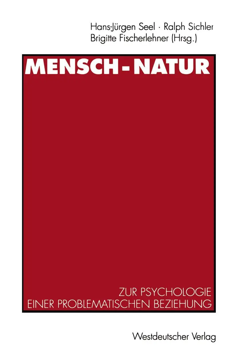 Cover: 9783531124322 | Mensch - Natur | Zur Psychologie einer problematischen Beziehung