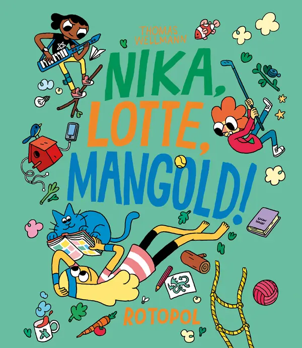 Cover: 9783940304322 | Nika, Lotte, Mangold! | Thomas Wellmann | Buch | 92 S. | Deutsch
