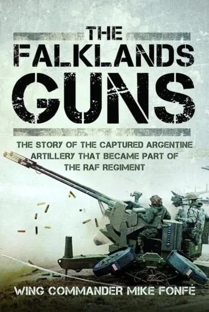 Cover: 9781526774422 | The Falklands Guns | Wing Commander Mike Fonfe | Buch | Gebunden