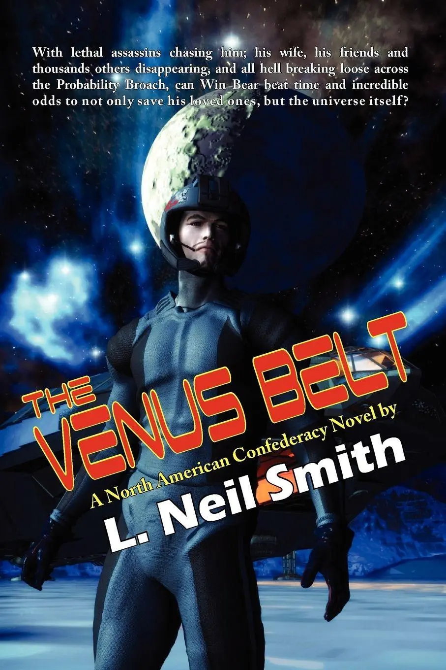 Cover: 9781604504422 | The Venus Belt | L. Neil Smith | Taschenbuch | Kartoniert / Broschiert