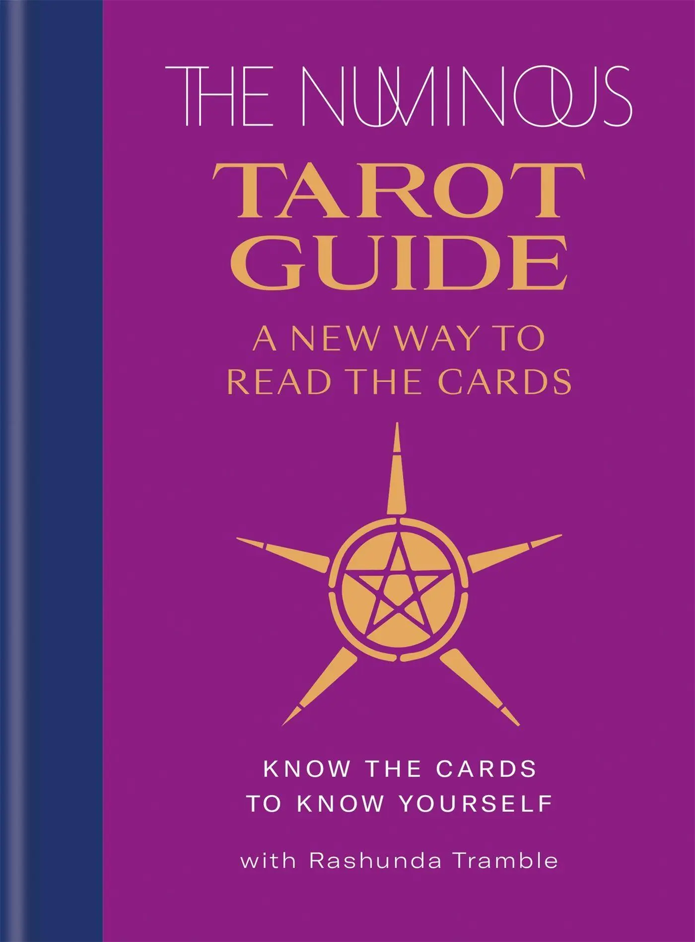 Cover: 9781783254422 | The Numinous Tarot Guide | A New Way to Read the Cards | The Numinous