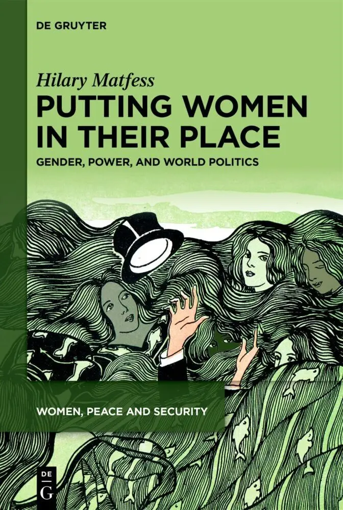 Cover: 9783111664422 | Putting Women in their Place | Gender, Power, and World Politics | XII