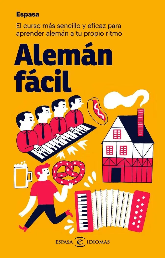 Cover: 9788467054422 | Alemán fácil : el curso más sencillo y eficaz para aprender alemán...