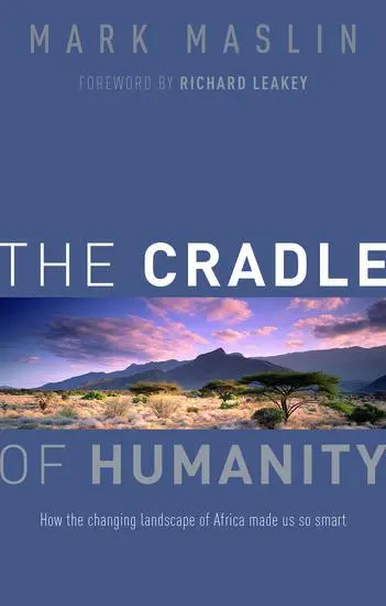 Cover: 9780198704522 | The Cradle of Humanity | Mark Maslin | Buch | Gebunden | Englisch