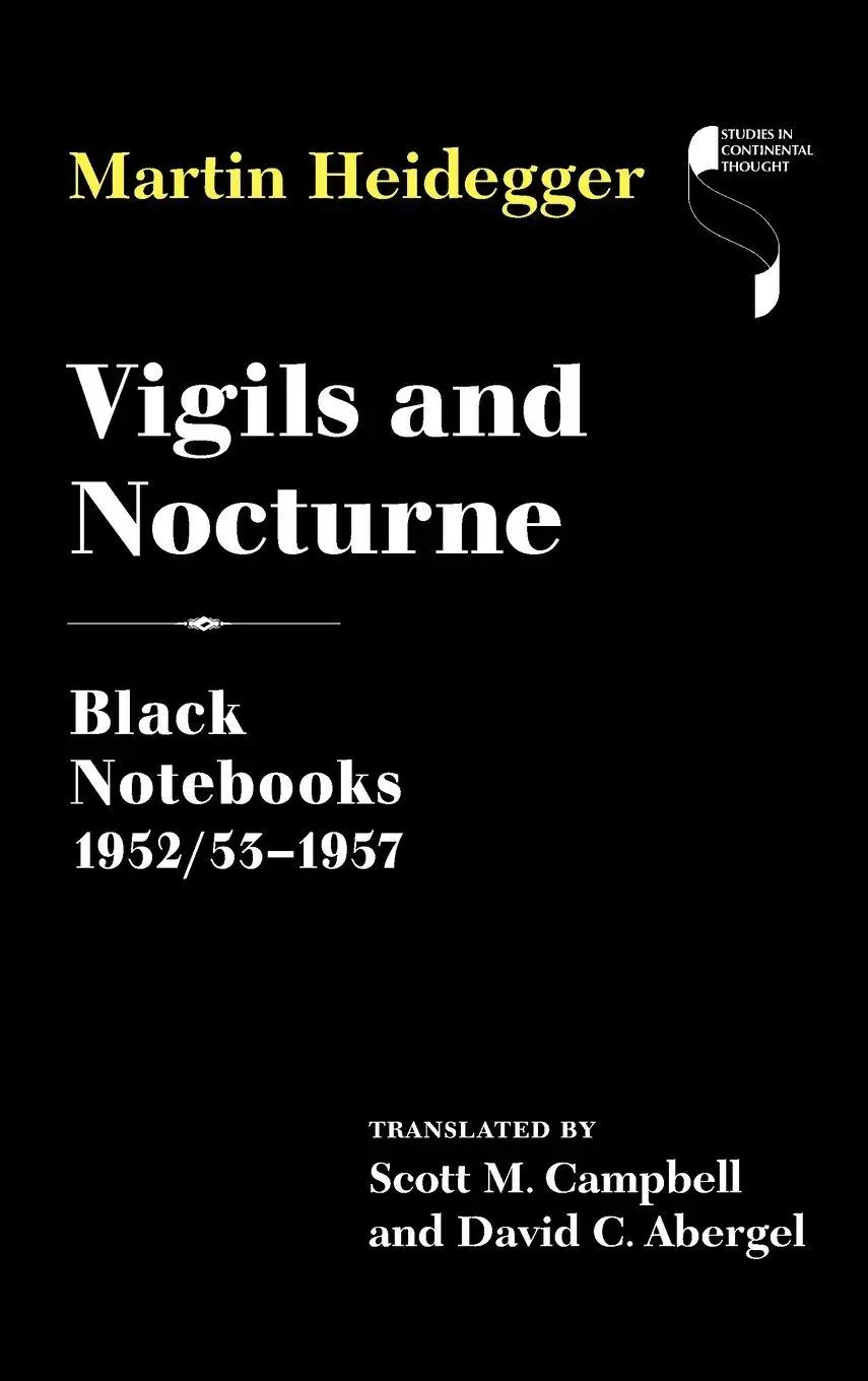 Cover: 9780253074522 | Vigils and Nocturne | Black Notebooks 1952/53-1957 | Martin Heidegger