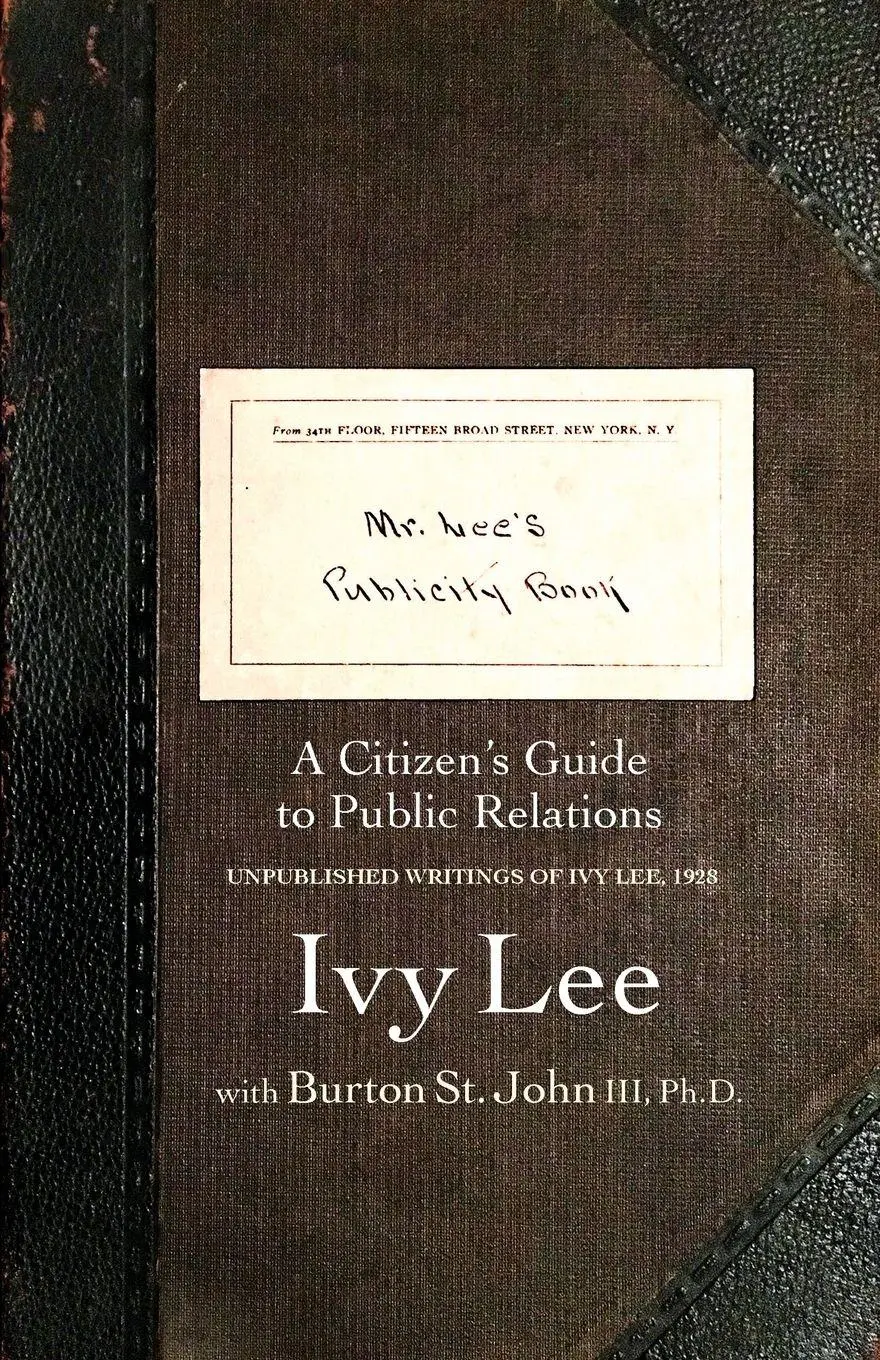 Cover: 9780999024522 | Mr. Lee's Publicity Book | A Citizen's Guide to Public Relations | Lee