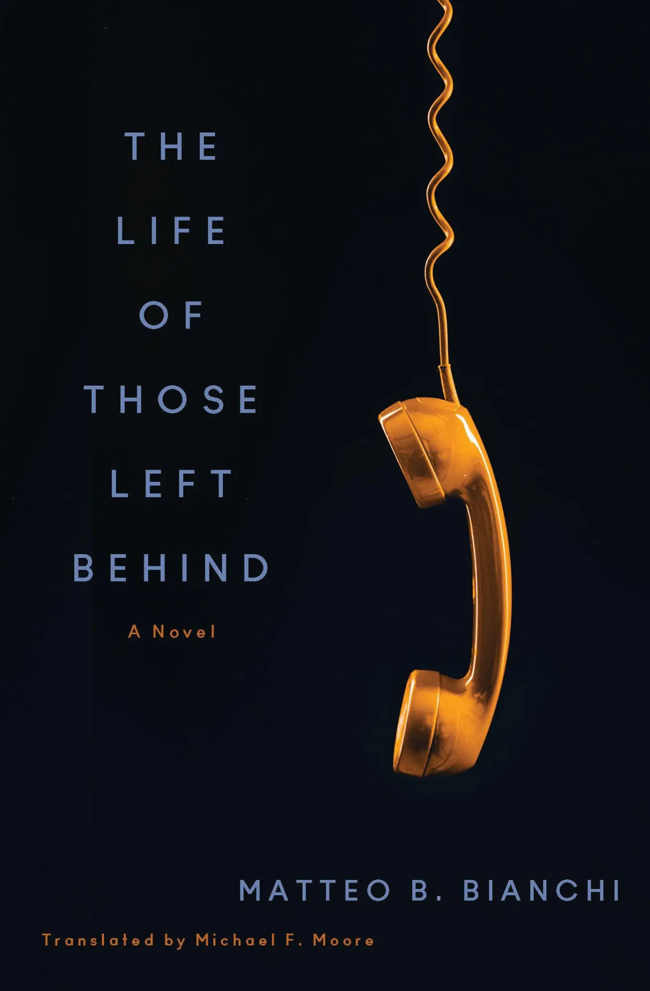 Cover: 9781635424522 | The Life of Those Left Behind | Matteo B Bianchi | Taschenbuch | 2025