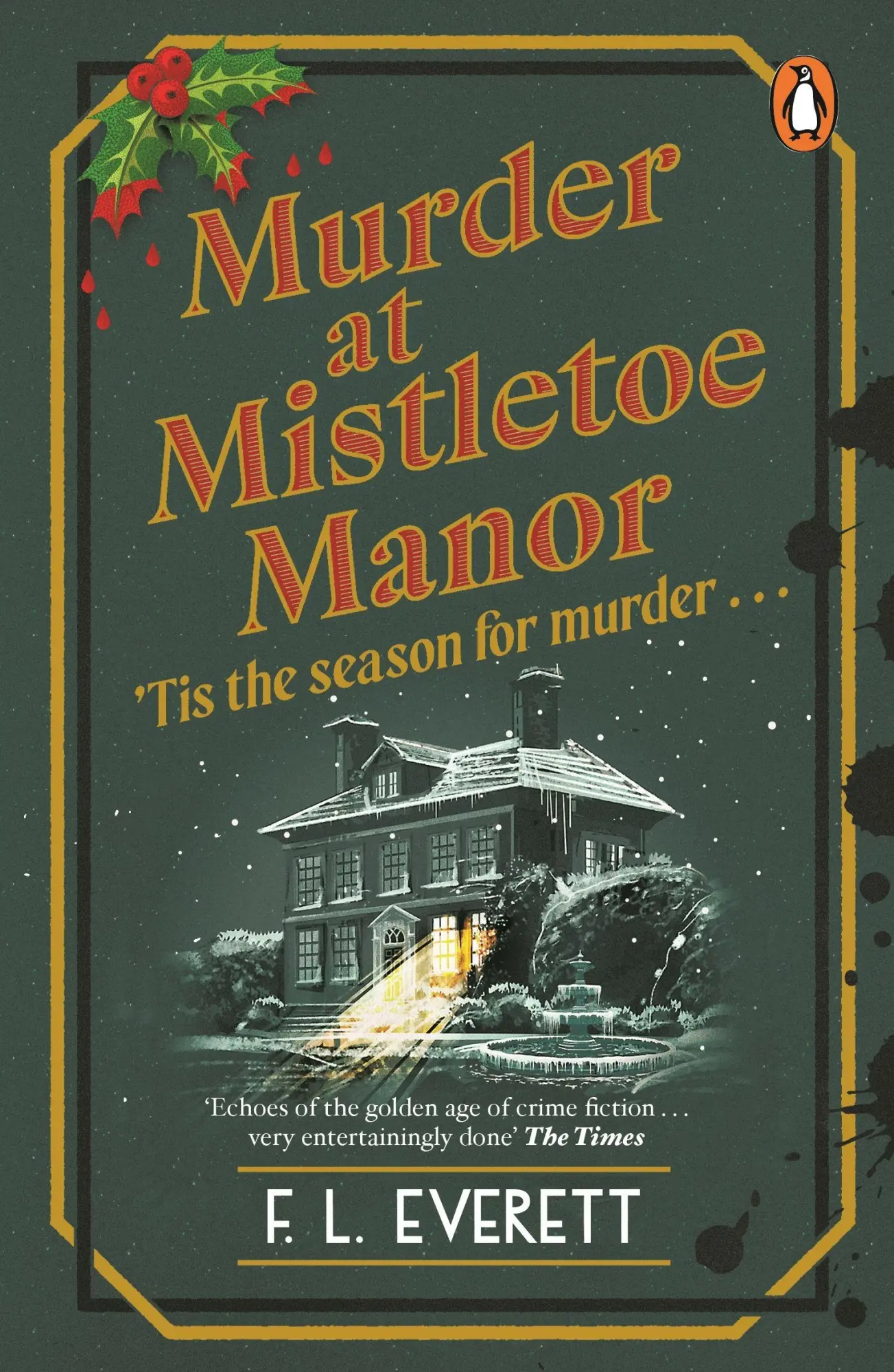 Cover: 9781804954522 | Murder at Mistletoe Manor | F. L. Everett | Taschenbuch | 368 S.