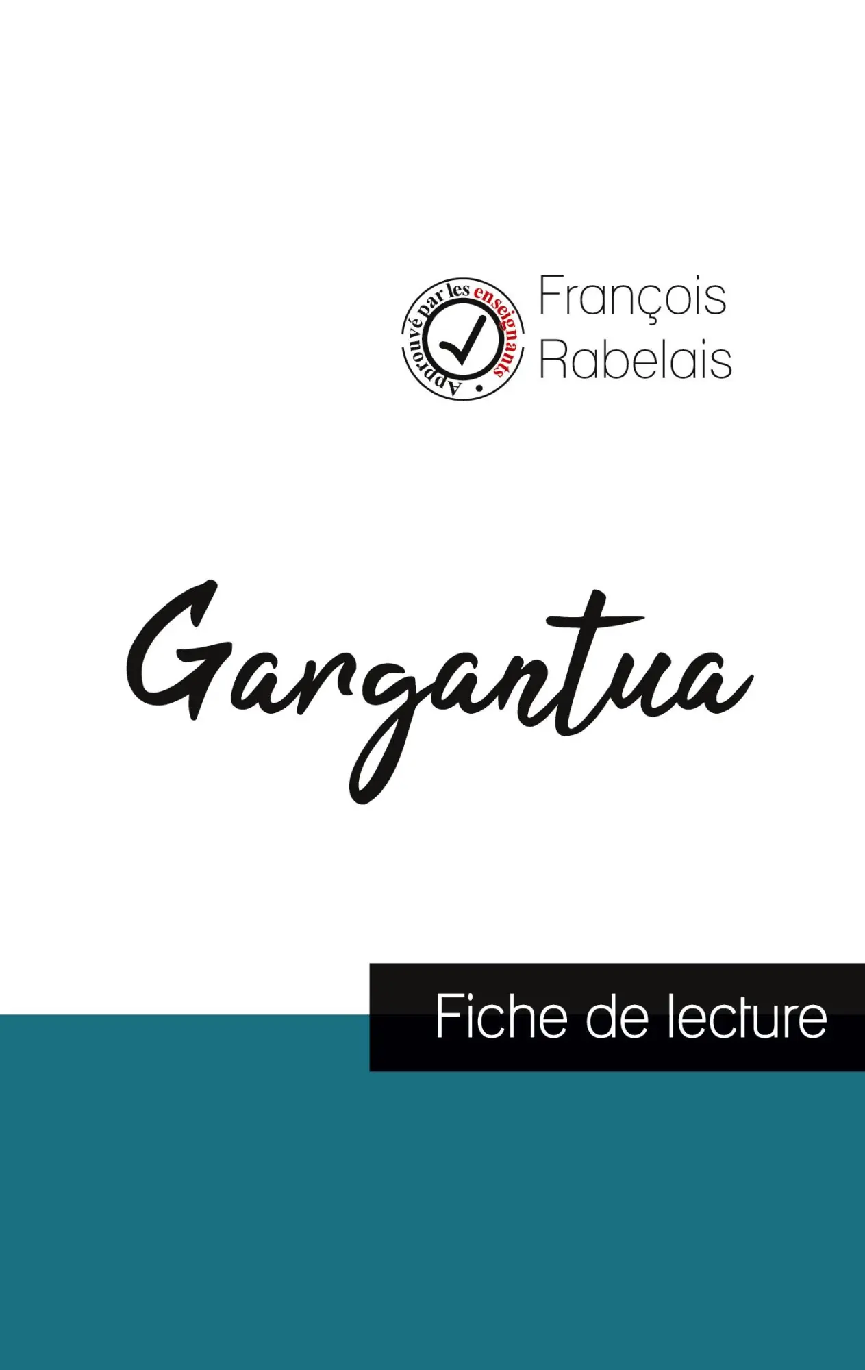 Cover: 9782759314522 | Gargantua de Rabelais (fiche de lecture et analyse complète de...