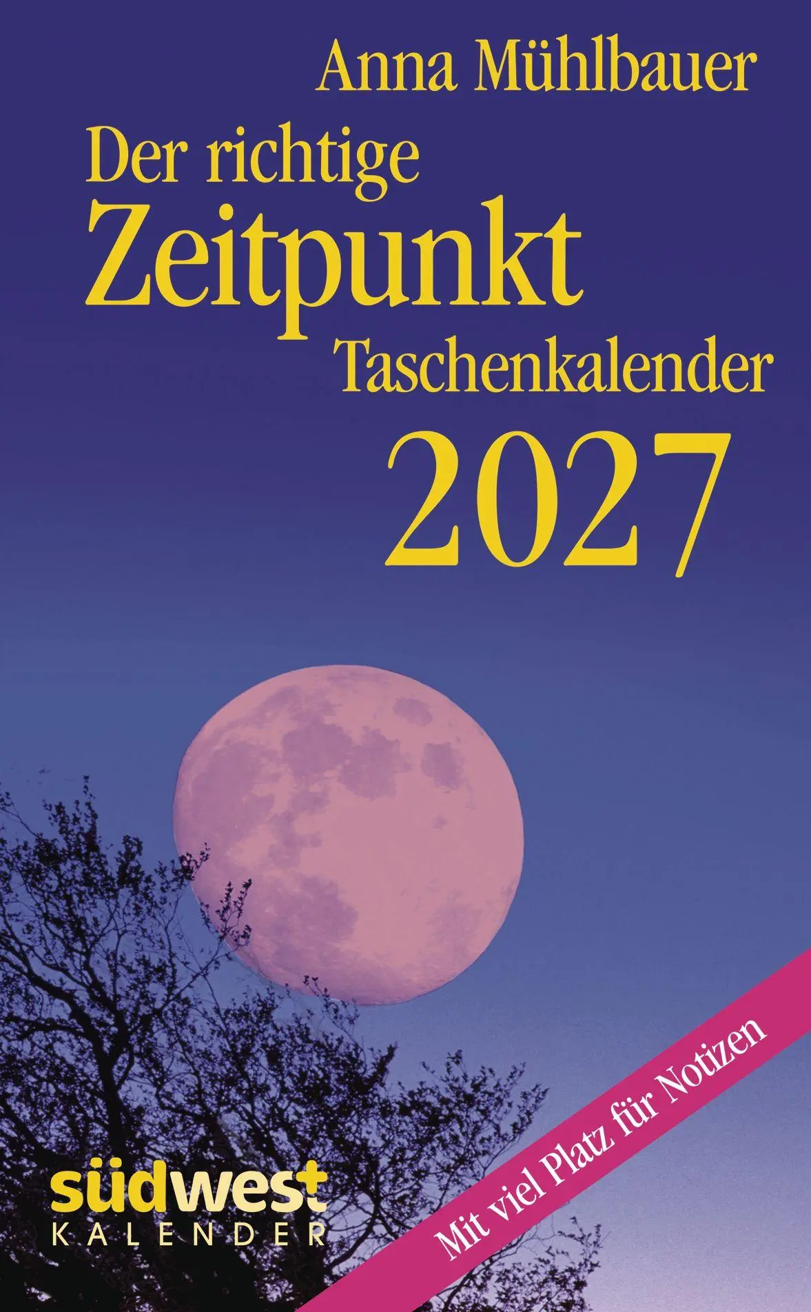 Cover: 9783517104522 | Der richtige Zeitpunkt 2027 - Taschenkalender im praktischen Format...