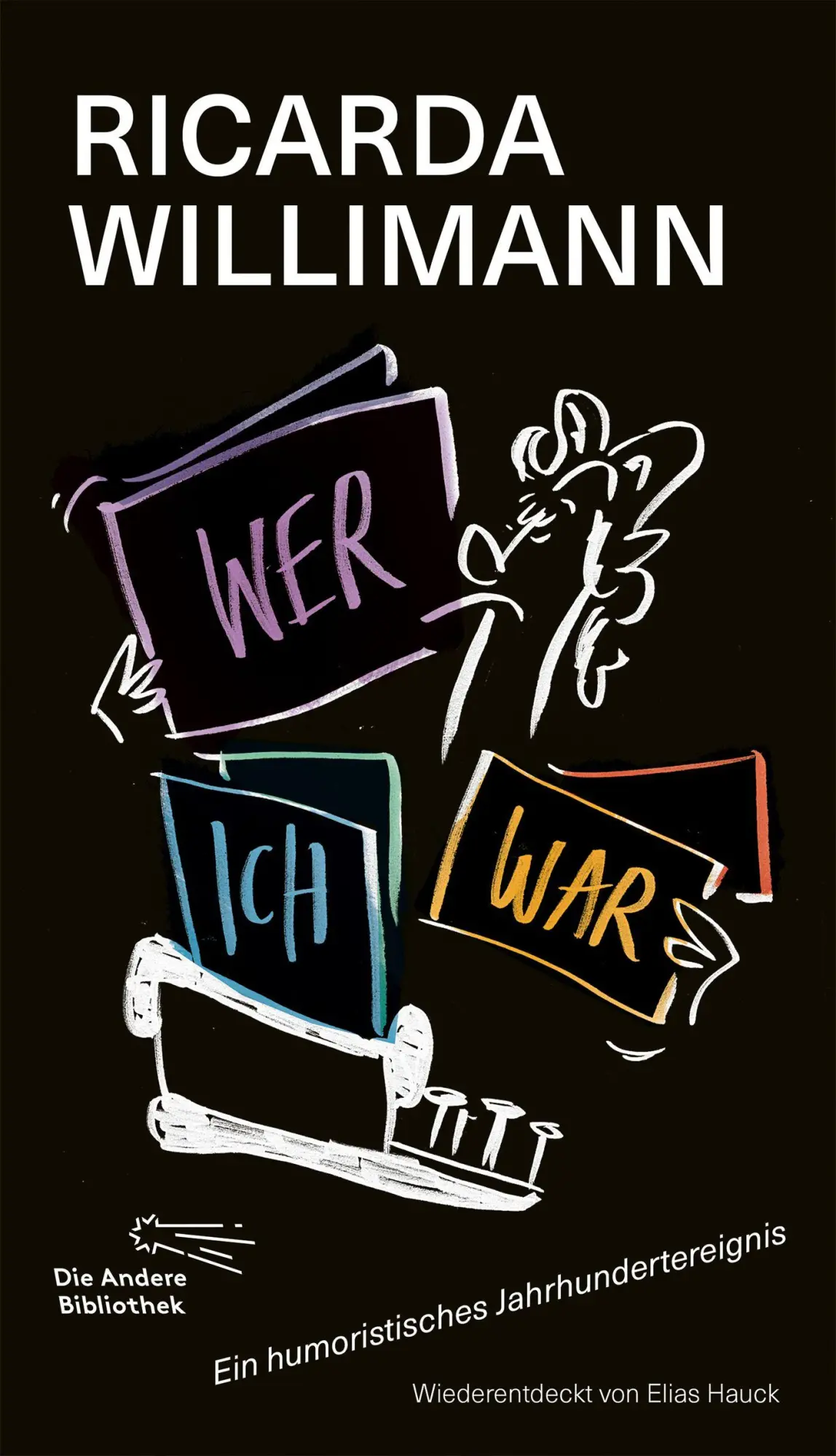 Cover: 9783847704522 | Wer war ich? | Ein humoristisches Jahrhundertereignis | Willimann