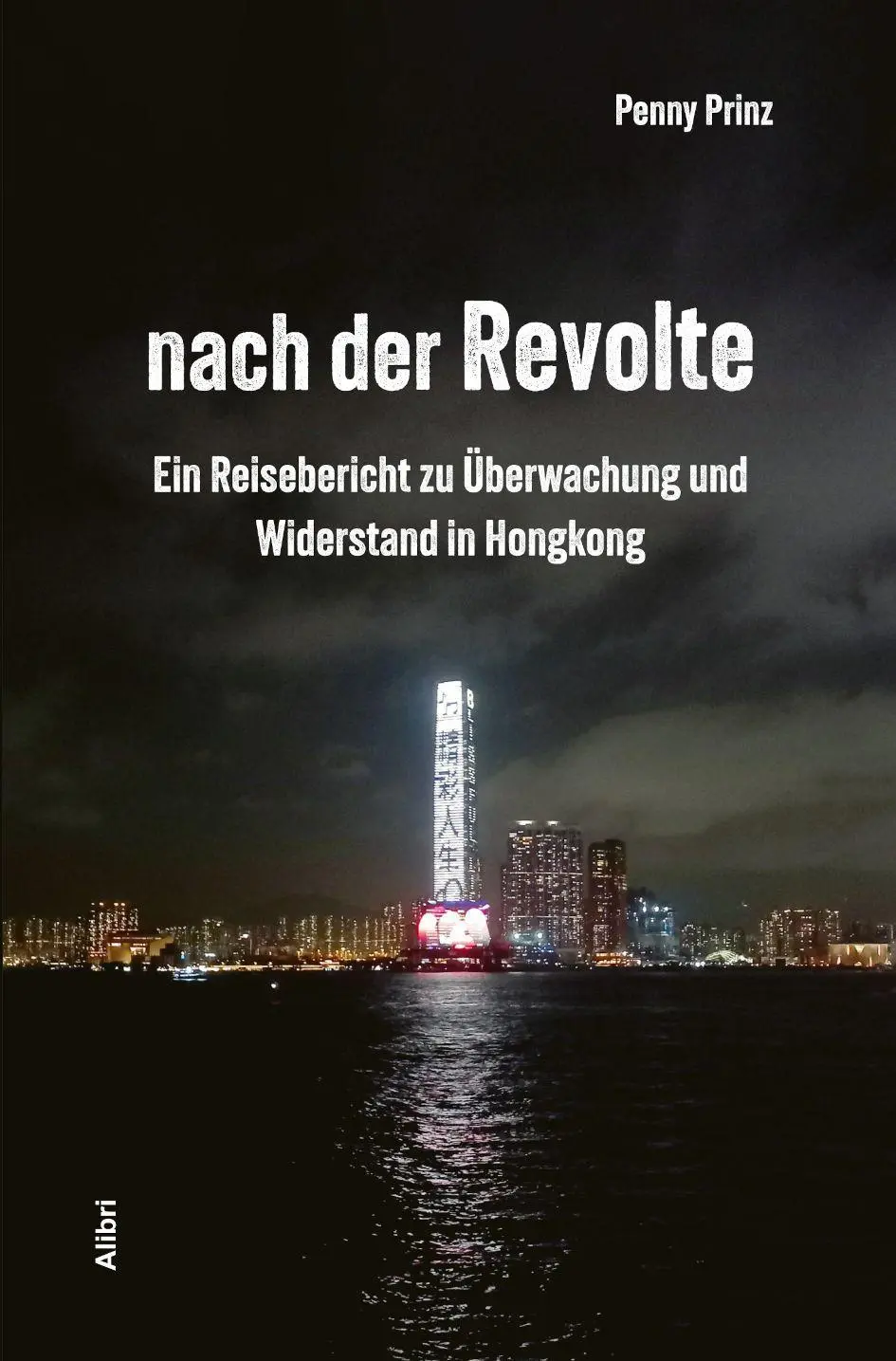 Cover: 9783865694522 | nach der Revolte | Penny Prinz | Taschenbuch | 255 S. | Deutsch | 2026