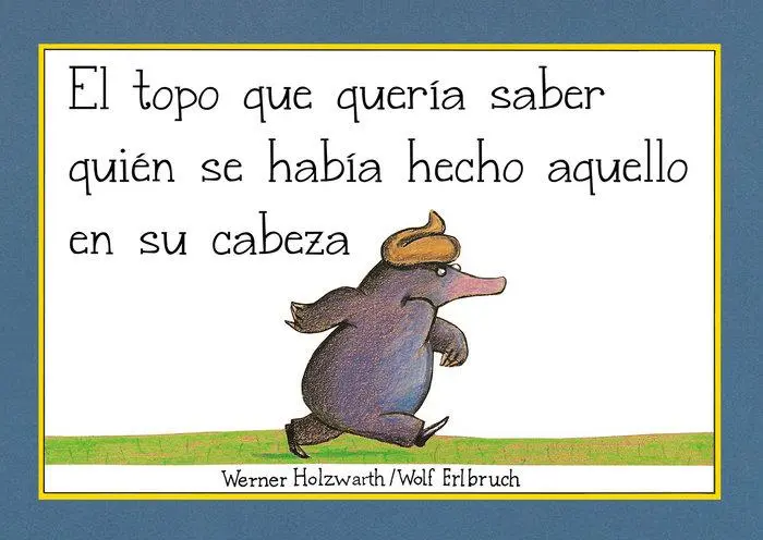 Cover: 9788448854522 | El topo que quería saber quién se había hecho aquello en su cabeza...