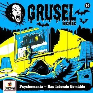 Cover: 199584194622 | Gruselserie 14: Psychomania - Das lebende Gemälde | Audio-CD | 1 CD