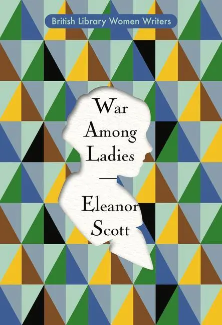 Cover: 9780712354622 | War Among Ladies | Eleanor Scott | Taschenbuch | XII | Englisch | 2023