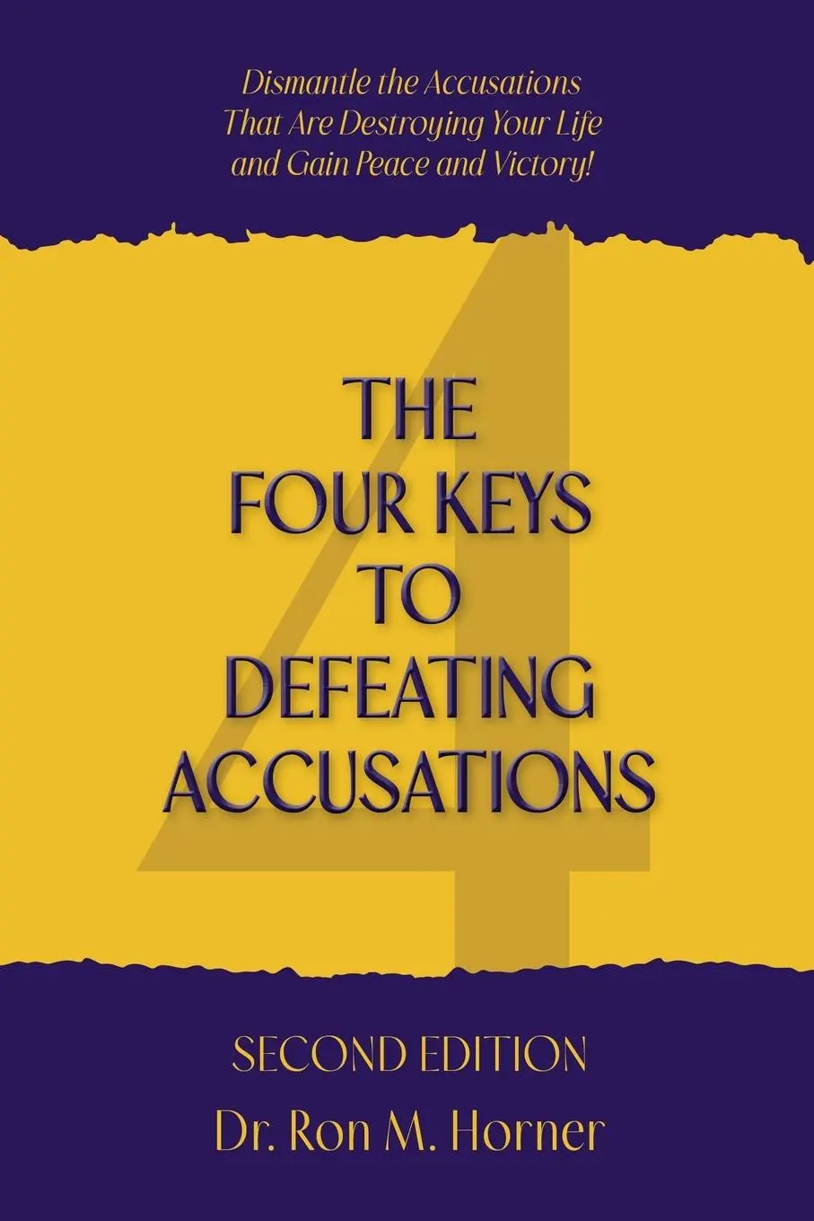 Cover: 9781953684622 | The Four Keys to Defeating Accusations - Second Edition | Horner