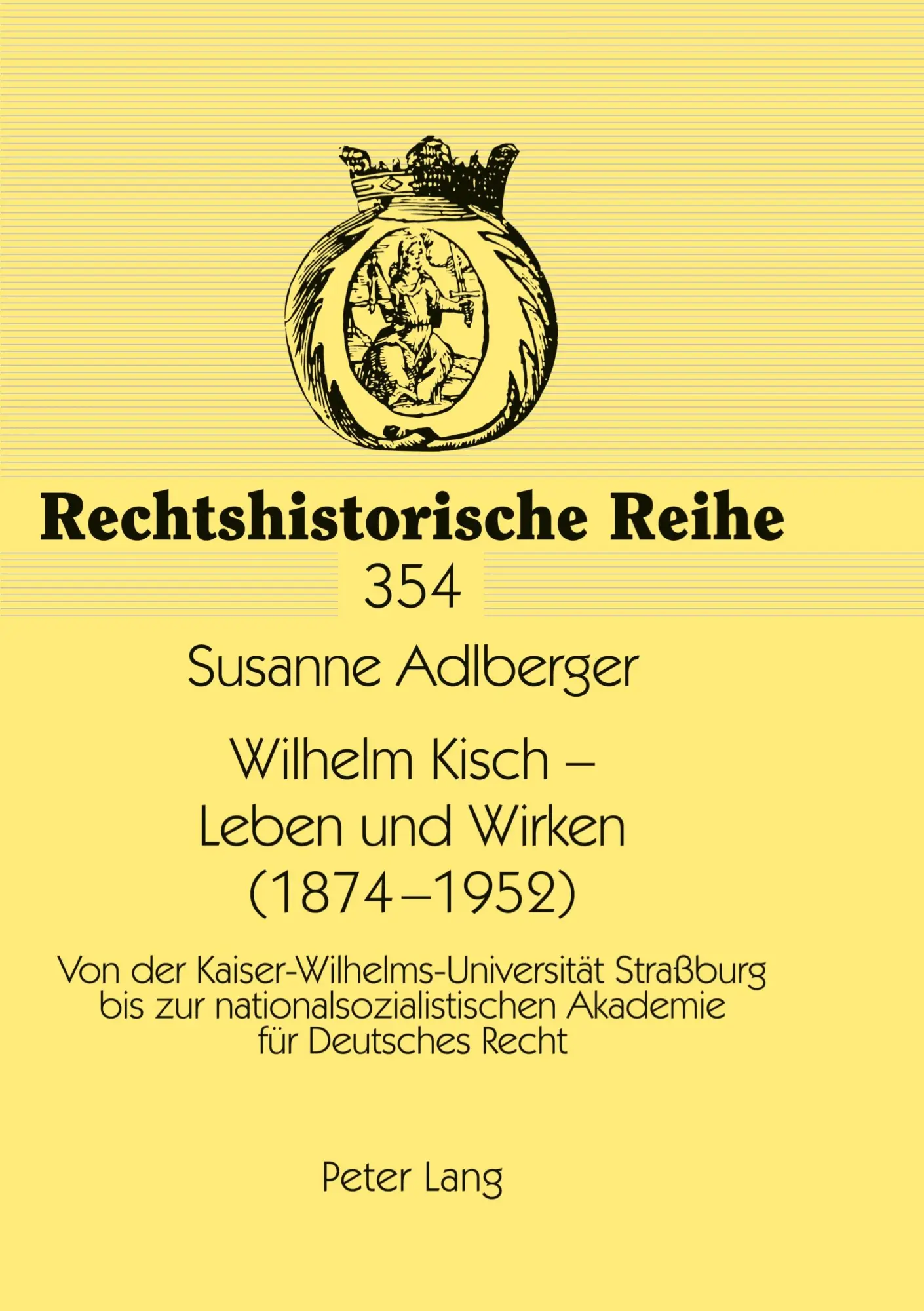 Cover: 9783631564622 | Wilhelm Kisch - Leben und Wirken (1874-1952) | Susanne Adlberger