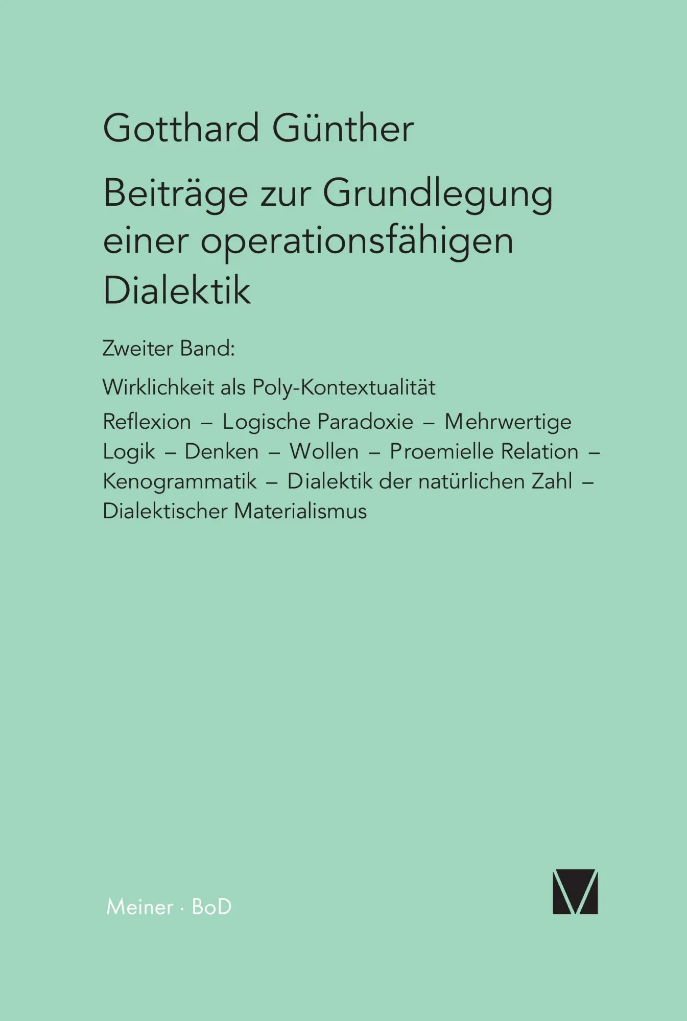 Cover: 9783787304622 | Beiträge zur Grundlegung einer operationsfähigen Dialektik /...