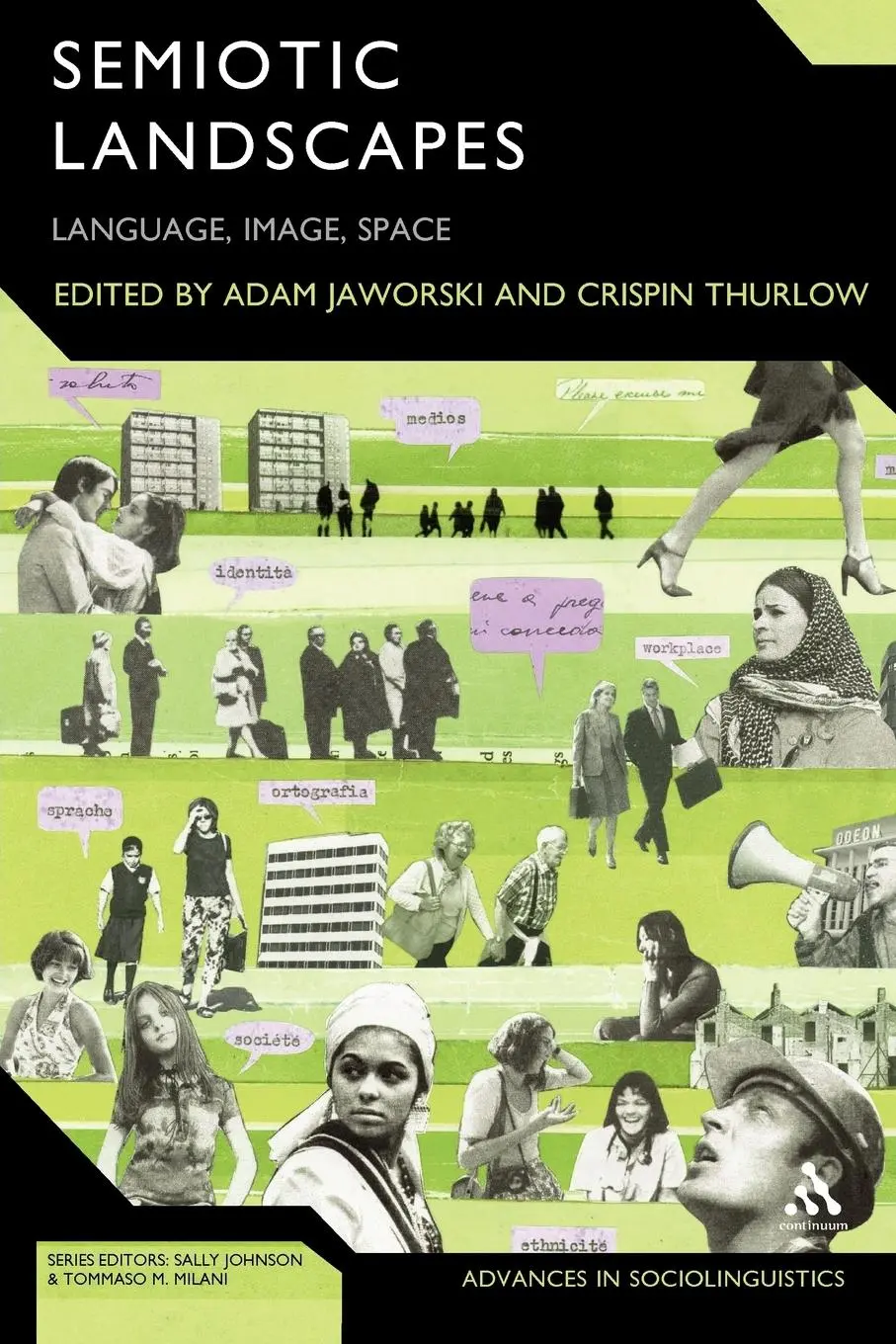 Cover: 9781441124722 | Semiotic Landscapes | Language, Image, Space | Adam Jaworski (u. a.)