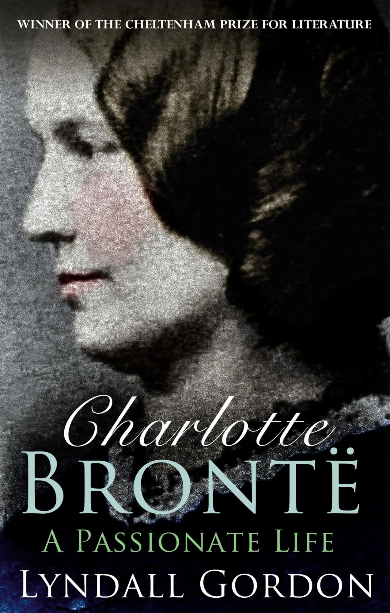 Cover: 9781844084722 | Charlotte Bronte | A Passionate Life | Lyndall Gordon | Taschenbuch
