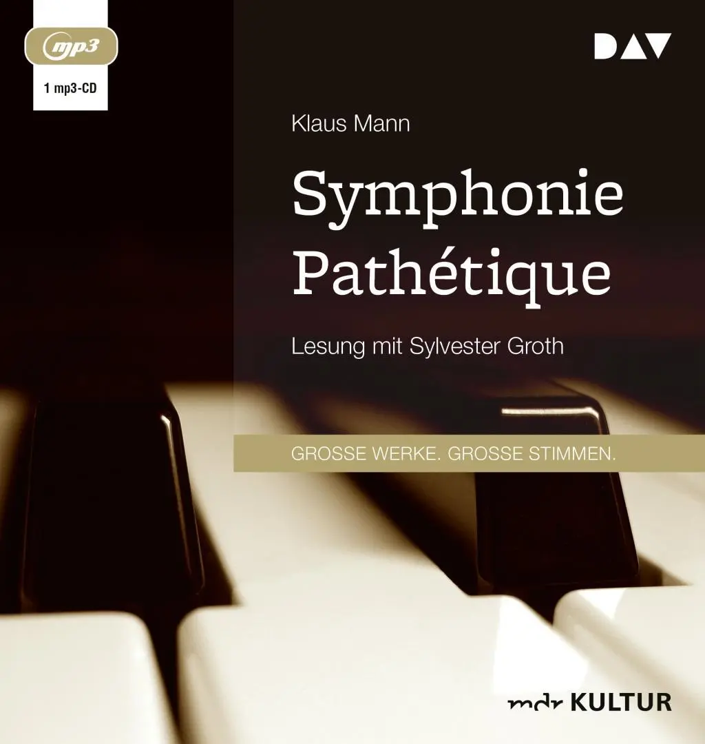 Cover: 9783742434722 | Symphonie Pathétique. Ein Tschaikowsky-Roman | Klaus Mann | MP3 | 1 CD