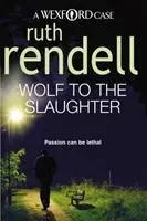 Cover: 9780099534822 | Wolf To The Slaughter | Ruth Rendell | Taschenbuch | Englisch | 2009