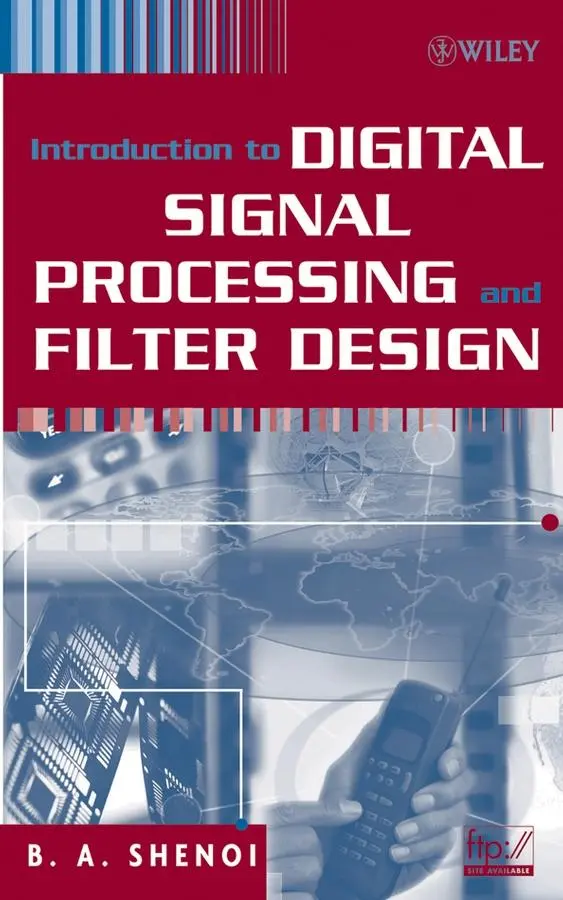 Cover: 9780471464822 | Introduction to Digital Signal Processing and Filter Design | Shenoi