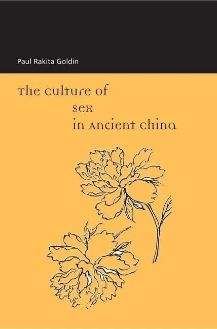 Cover: 9780824824822 | The Culture of Sex in Ancient China | Paul R Goldin | Taschenbuch