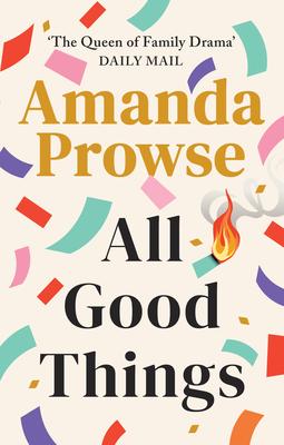 Cover: 9781542024822 | All Good Things | Amanda Prowse | Taschenbuch | Englisch | 2023