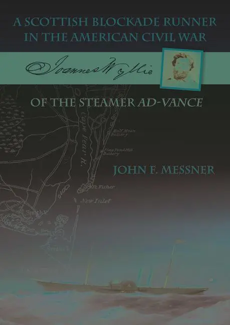 Cover: 9781849954822 | A Scottish Blockade Runner in the American Civil War: Joannes...