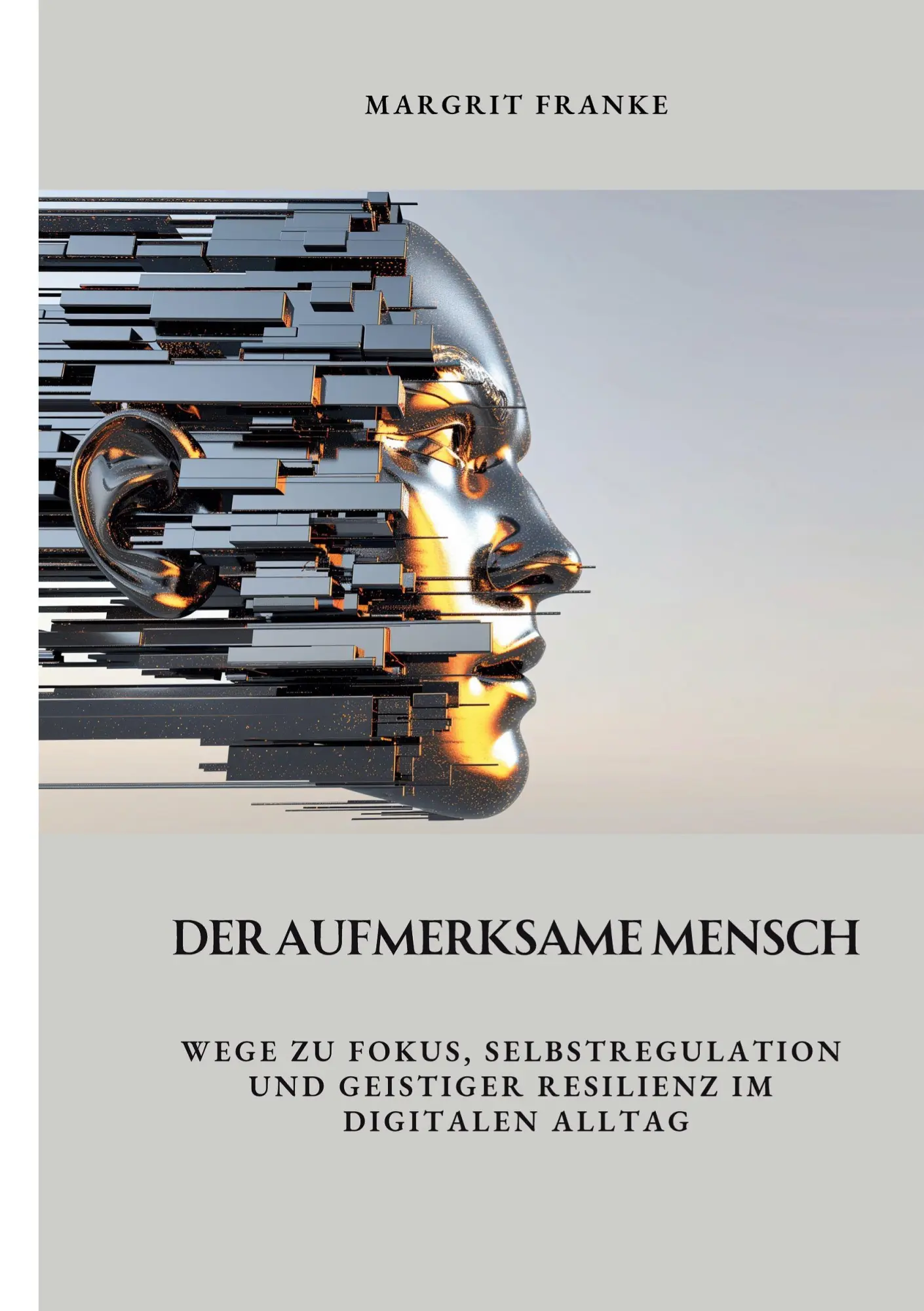 Cover: 9783819434822 | Der aufmerksame Mensch | Margrit Franke | Taschenbuch | 144 S. | 2025