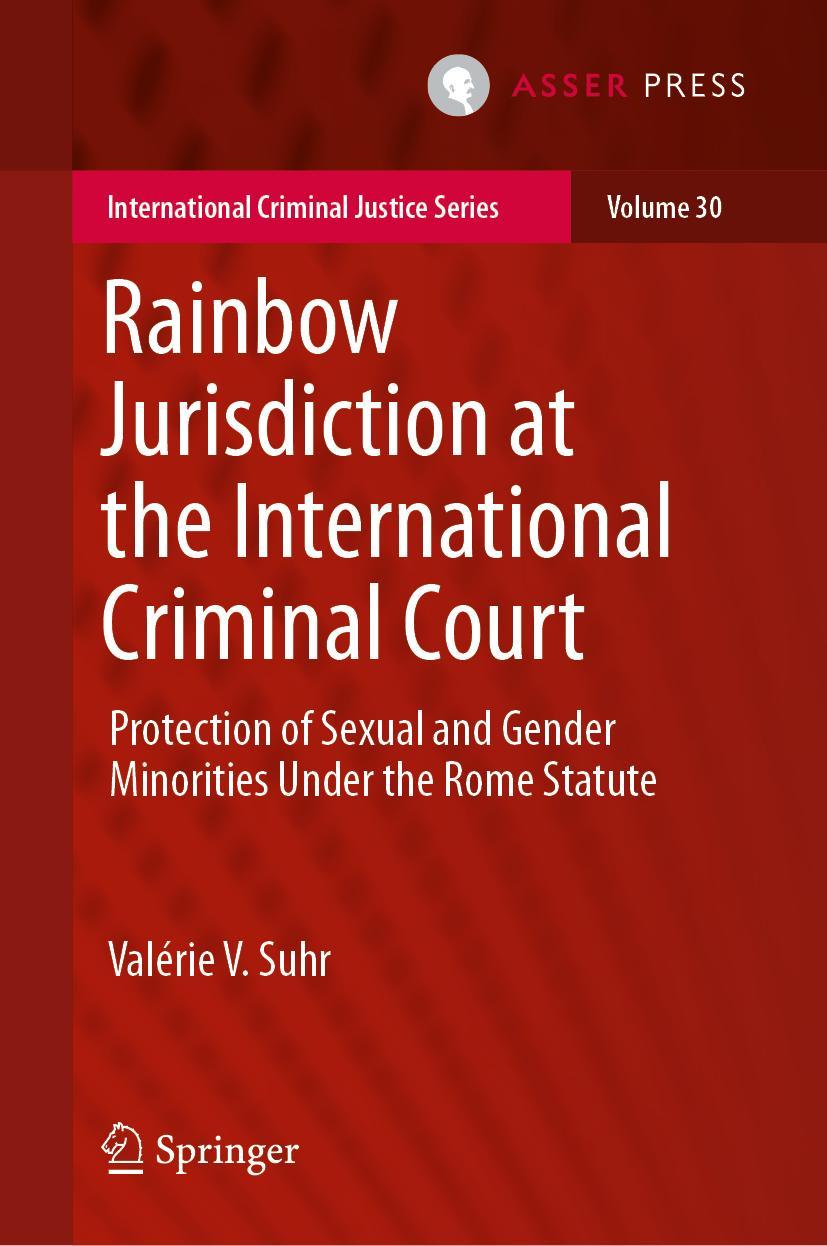 Cover: 9789462654822 | Rainbow Jurisdiction at the International Criminal Court | Suhr | Buch