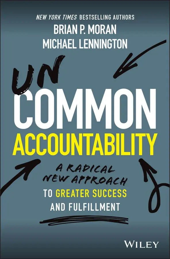Cover: 9781119764922 | Uncommon Accountability | Brian P Moran (u. a.) | Buch | 208 S. | 2021