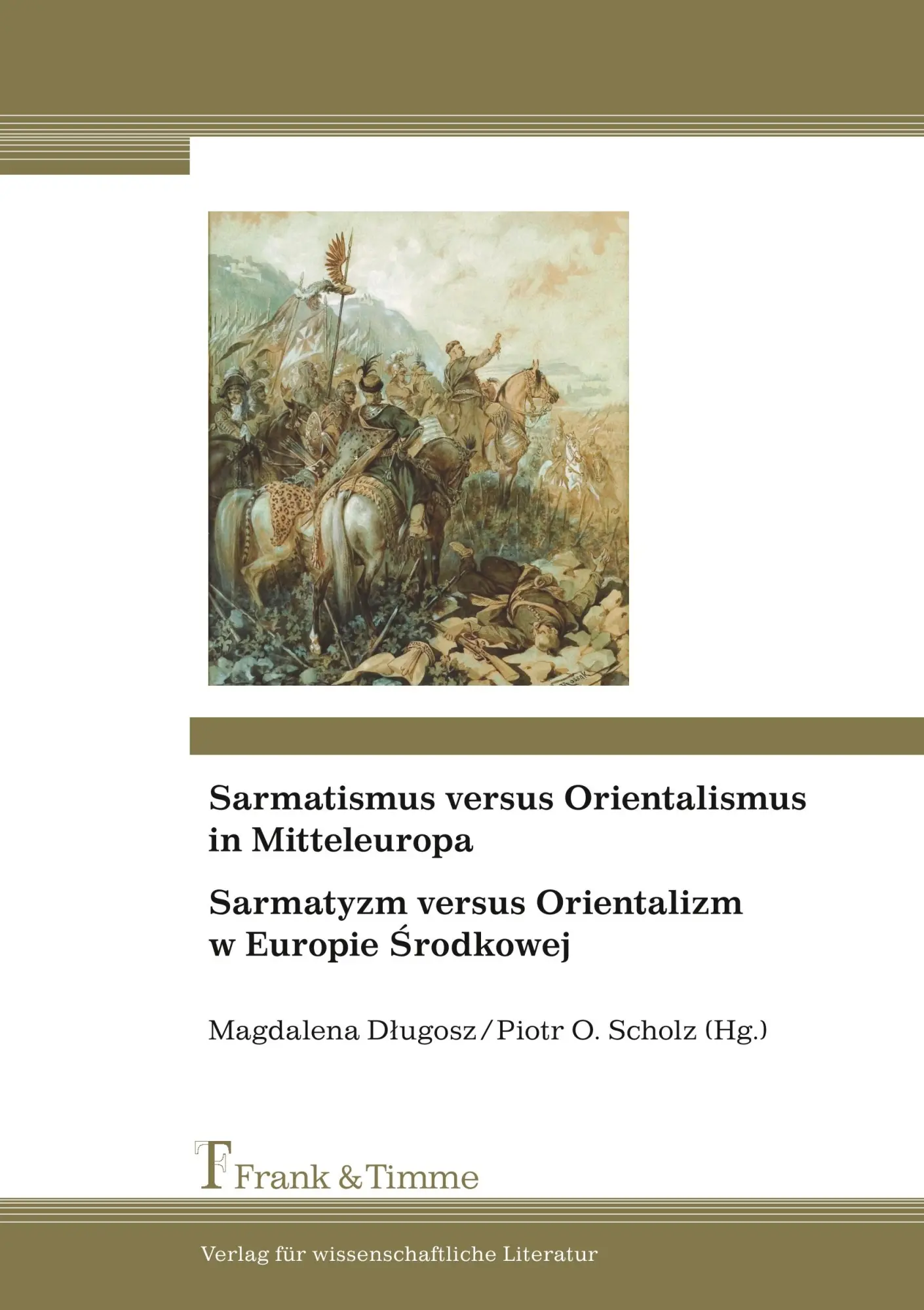 Cover: 9783865964922 | Sarmatismus versus Orientalismus in Mitteleuropa / Sarmatyzm versus...
