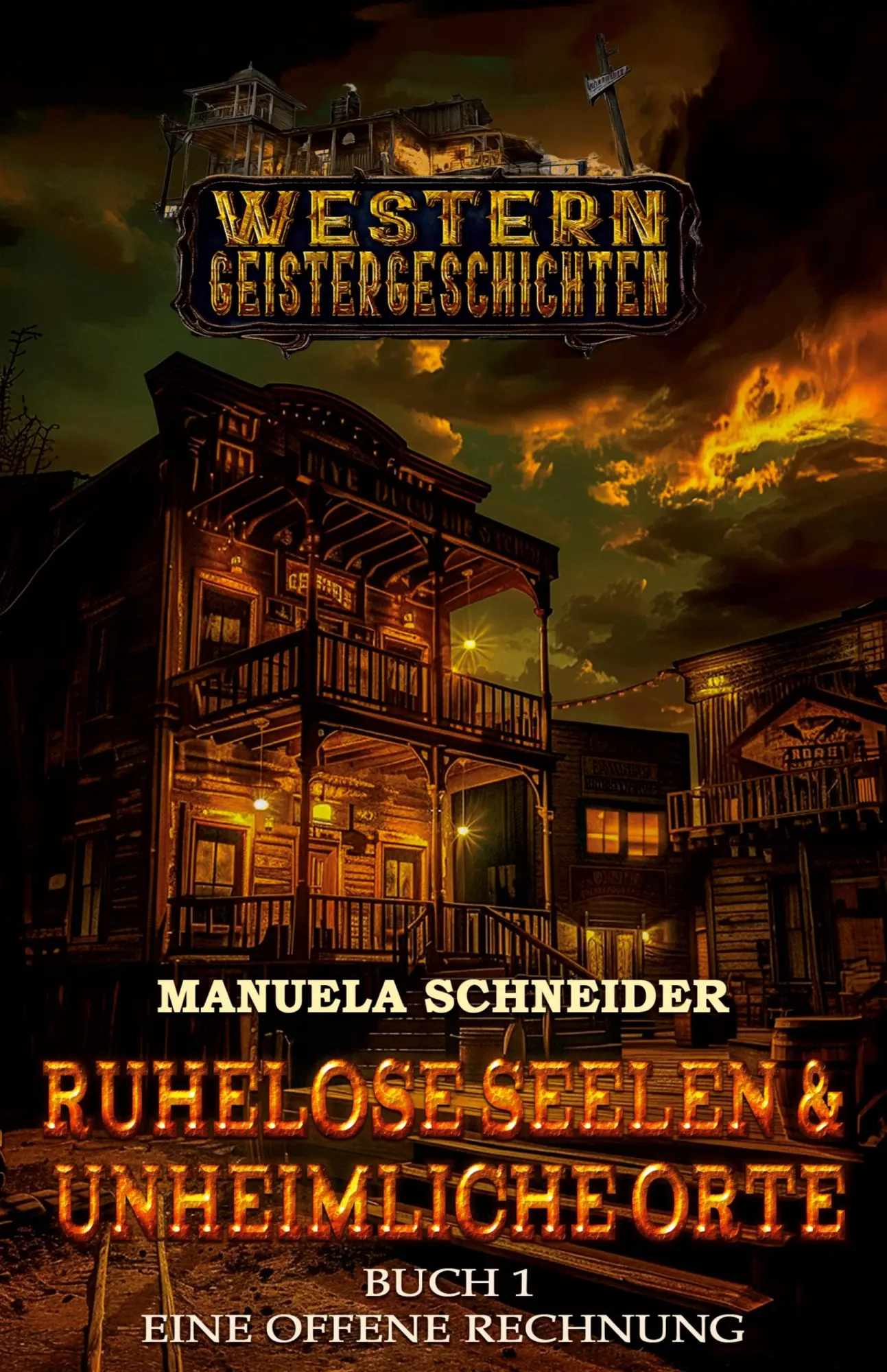Cover: 9783964034922 | Ruhelose Seelen &amp; Unheimliche Orte Buch 1 | Eine offene Rechnung