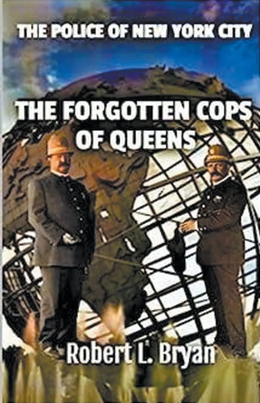 Cover: 9798223834922 | THE FORGOTTEN COPS OF QUEENS | Robert L. Bryan | Taschenbuch | 2023