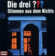 Cover: 743214285022 | Die drei ??? 076. Stimmen aus dem Nichts (drei Fragezeichen) CD | CD