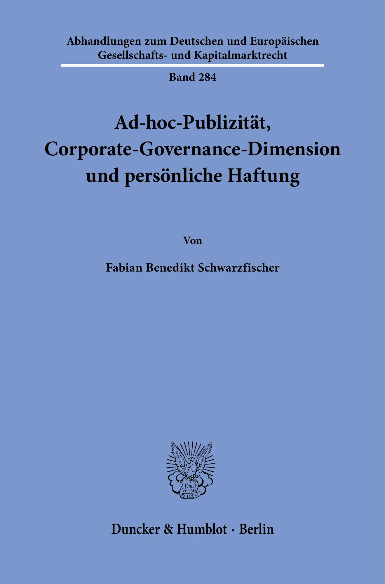 Cover: 9783428195022 | Ad-hoc-Publizität, Corporate-Governance-Dimension und persönliche...