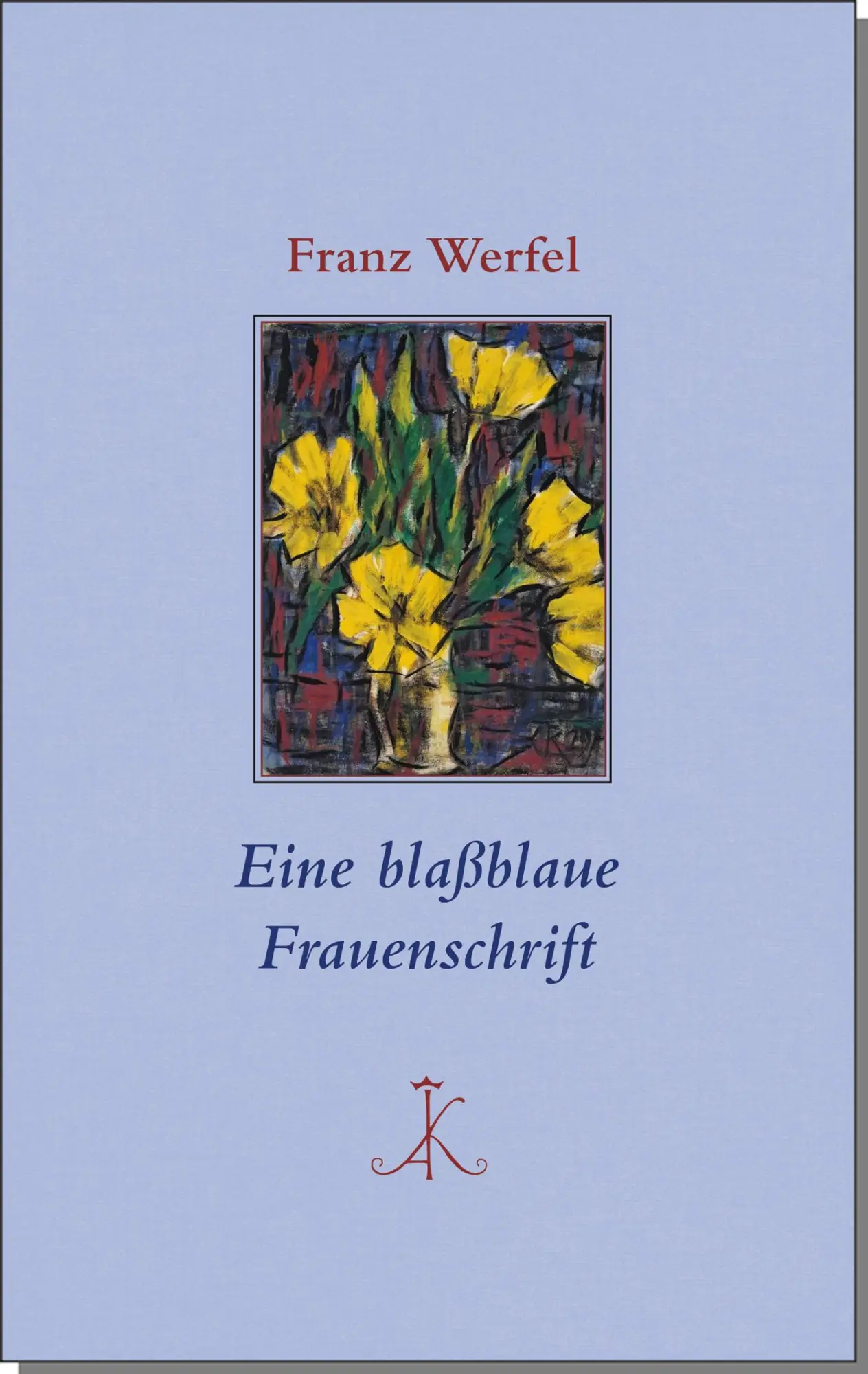 Cover: 9783520855022 | Eine blaßblaue Frauenschrift | Franz Werfel | Buch | Erlesenes Lesen