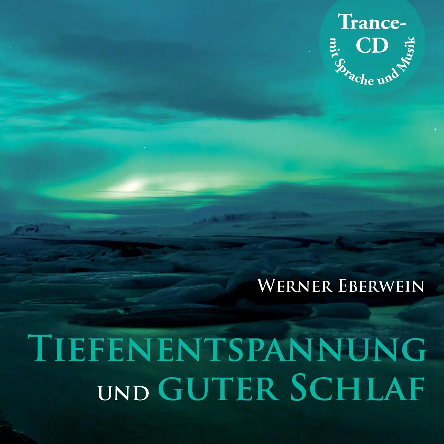 Cover: 9783942765022 | Tiefenentspannung und guter Schlaf | Werner Eberwein | Audio-CD | 2014
